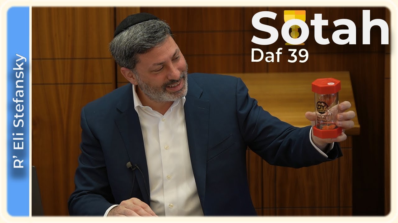 Daf Yomi Sotah Daf 39 by R’ Eli Stefansky