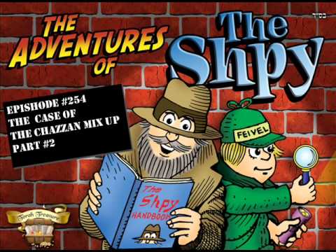The Shpy - Chazzan Mix Up Part #2