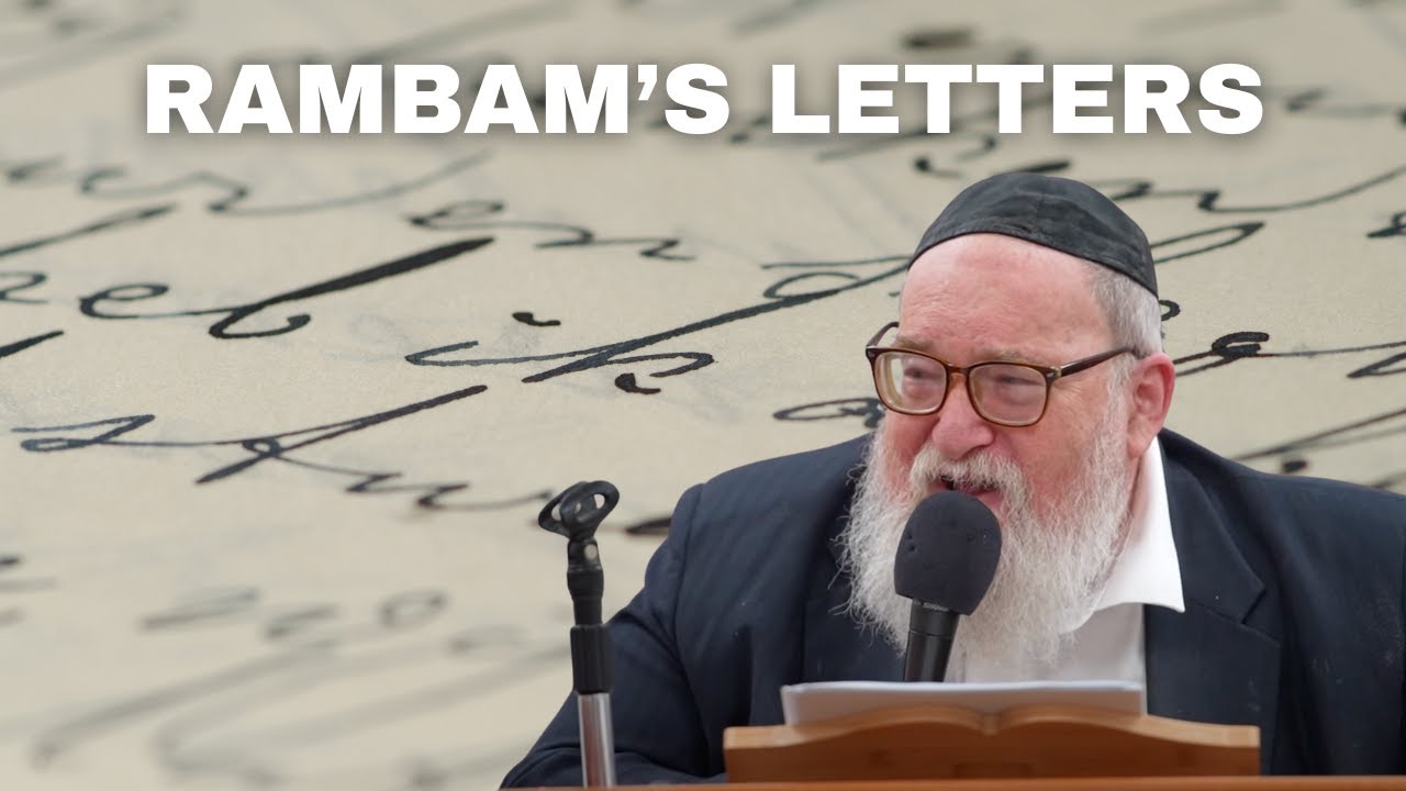 Rambam’s Letters | Rabbi Yitzchak Breitowitz