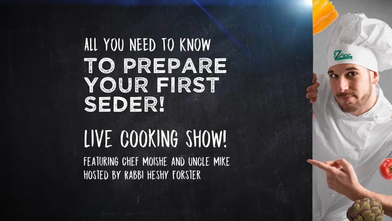 How to make Pesach: An Oorah Cooking Show