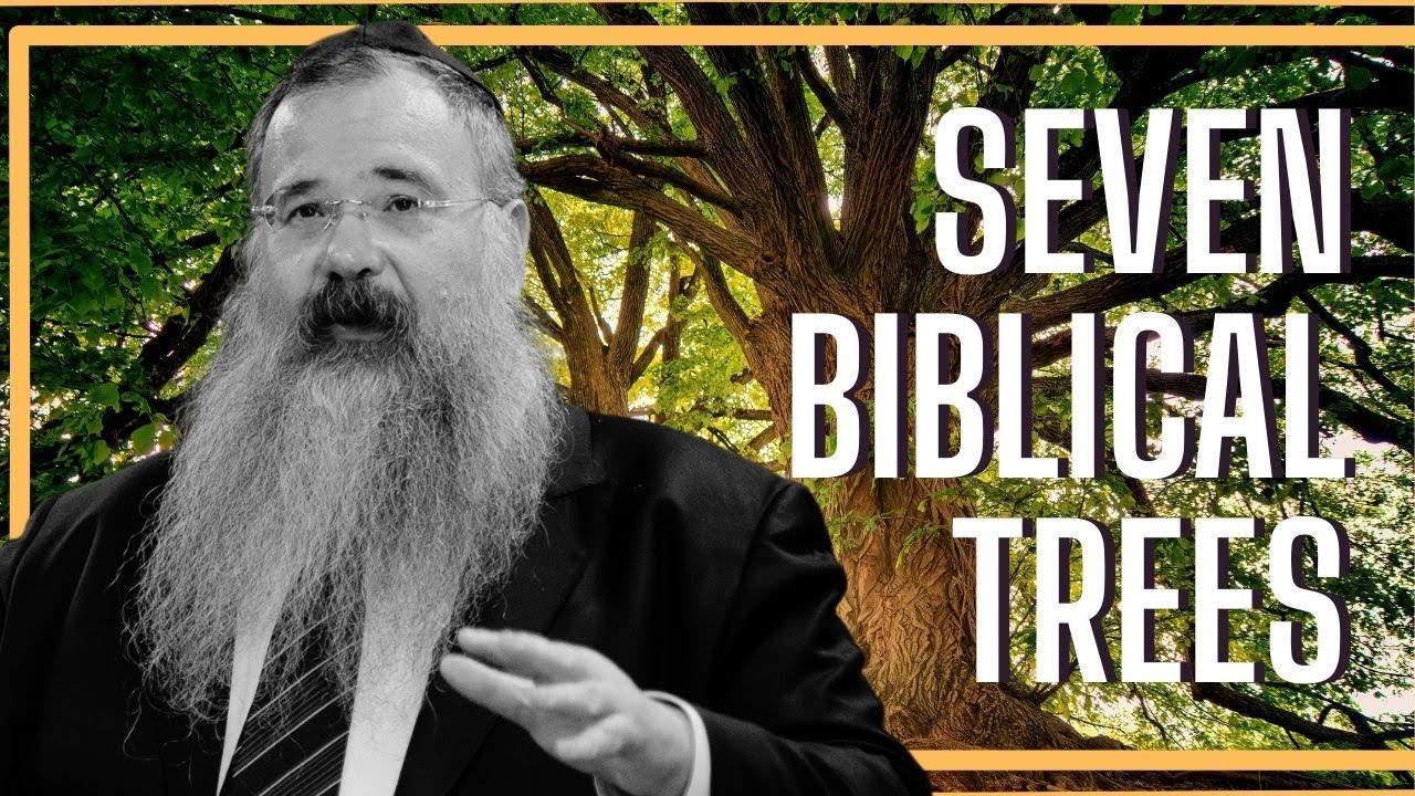 Life lessons from these famous TREES | Tu b'Shvat—New Year for Trees