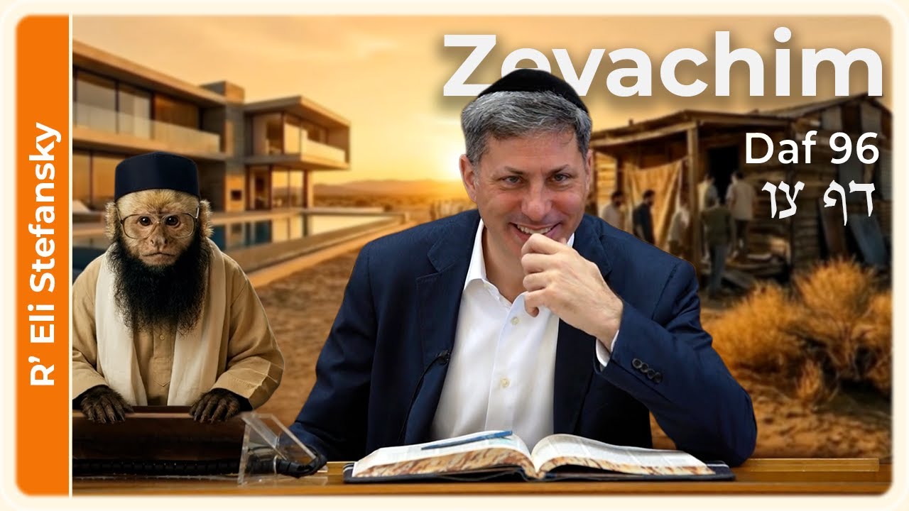 Daf Yomi Zevachim Daf 96 by R' Eli Stefansky