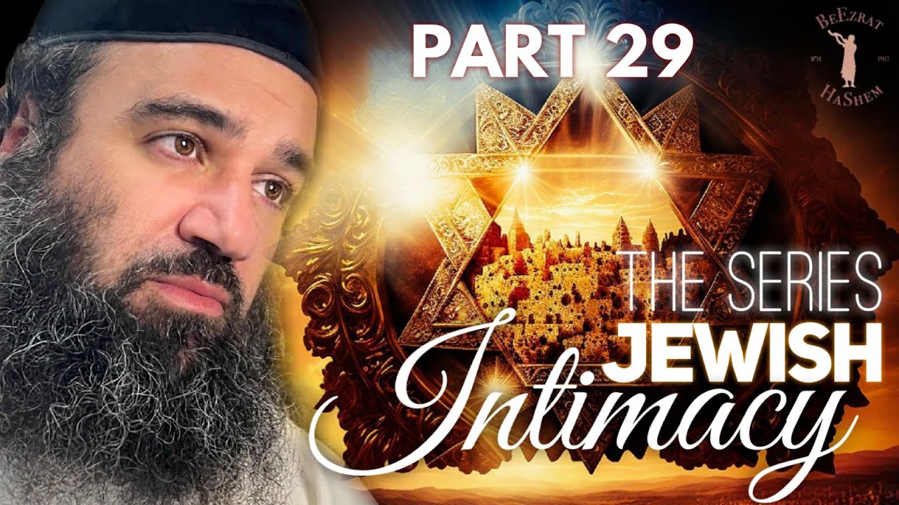 Powerful Thoughts - JEWISH INTIMACY (29)