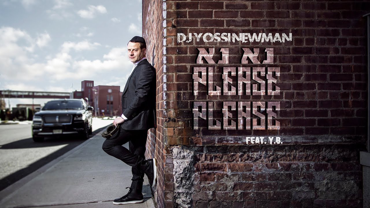 DJ Yossi Newman Feat Y.B. "Na Na - Please Please"