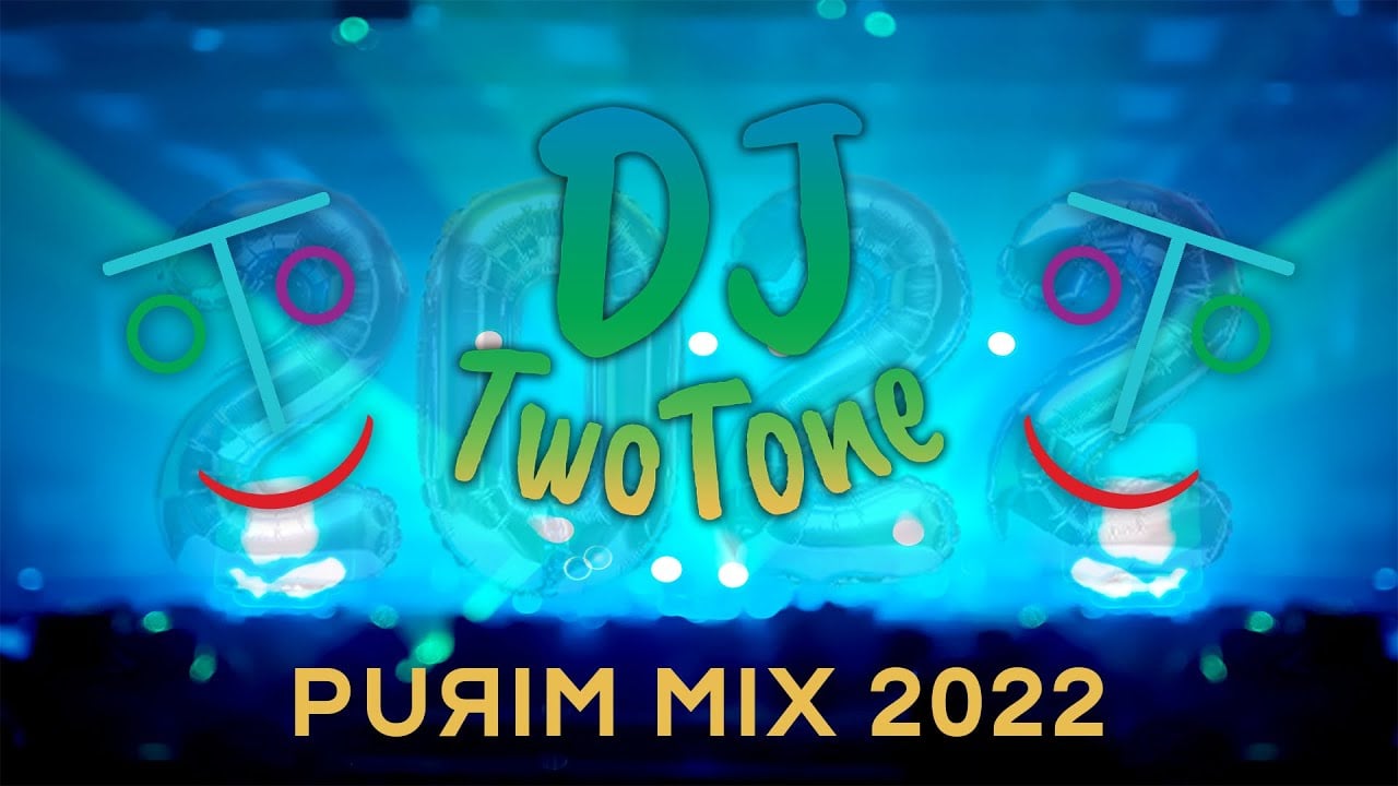 💥 Purim Mix 2022 💥 DJ TwoTone 💥 פורים מיקס תשפ'ב 💥
