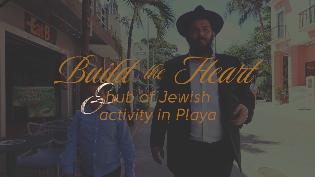 Chabad of Playa Mexico | The Hub of Jewish Life in Playa