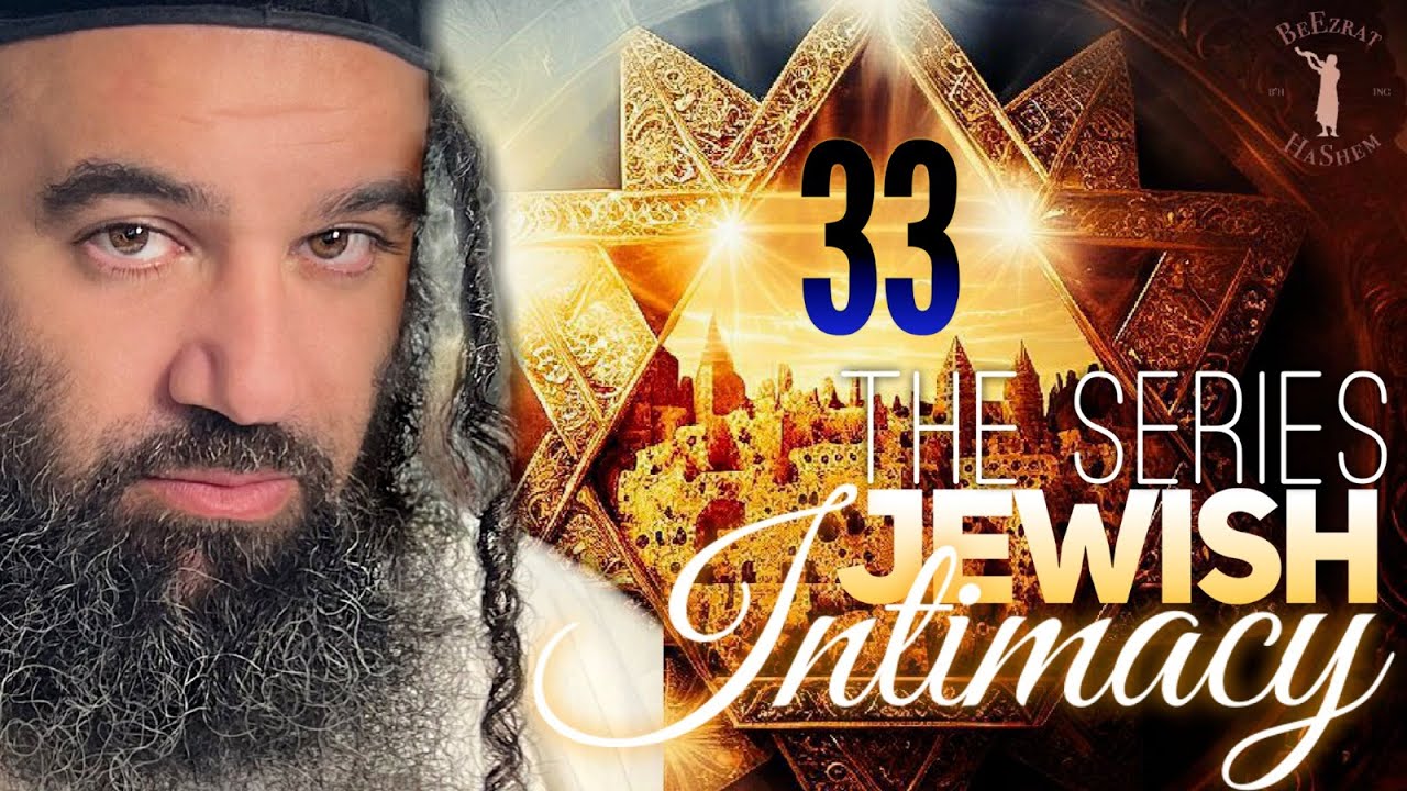 Thoughts That Affect Form - JEWISH INTIMACY (33)