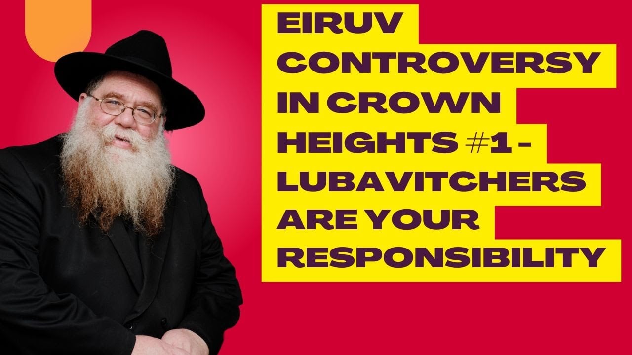 Crown Heights Eiruv controversy #1: resolving disagreement in peaceful way- RC Dalfin