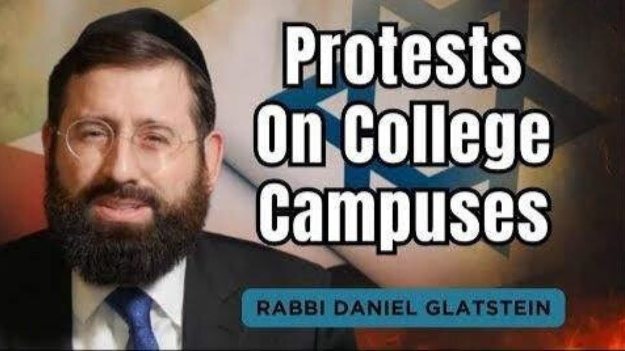 Protests on College Campuses on Pesach