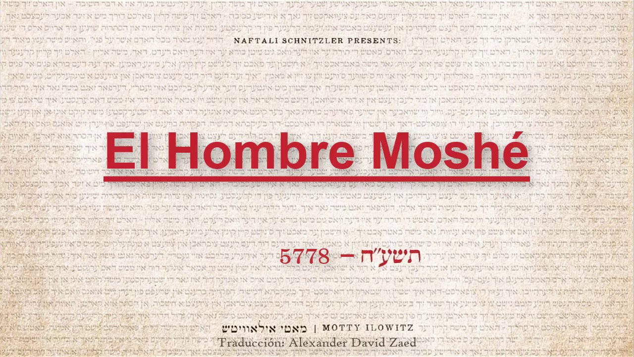 El Hombre Moshé - Motty ilowitz | Traducido al español