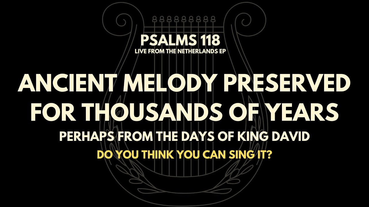 Psalms 118 | MIN HAMETZAR | LIVE FROM THE NETHERLANDS EP