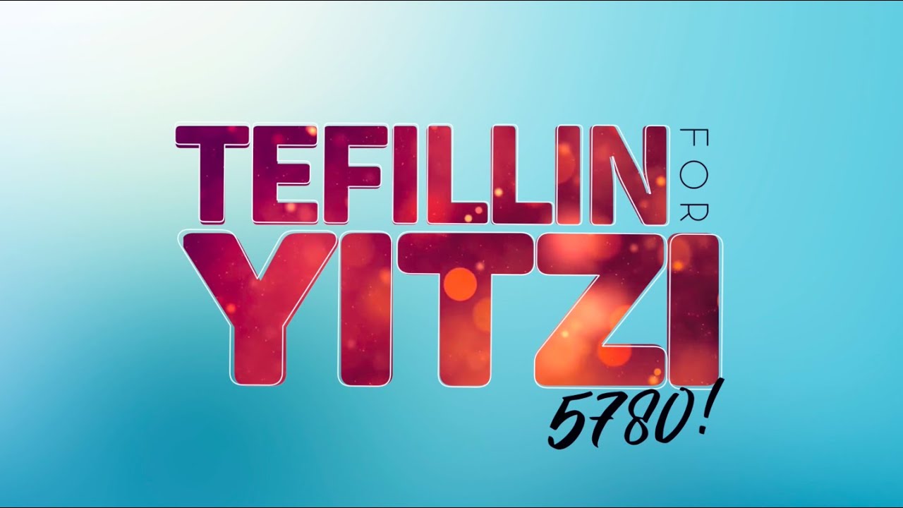 TefillinForYitzi SONG 5780!