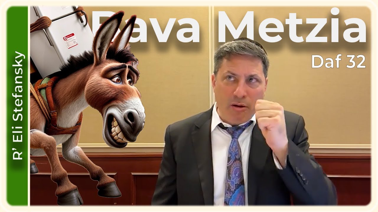 Daf Yomi Bava Metzia Daf 32 by R’ Eli Stefansky