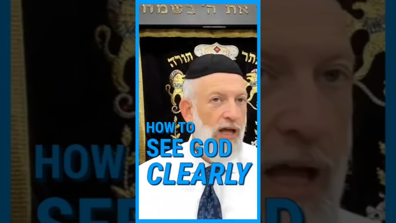 How to see God CLEARLY
