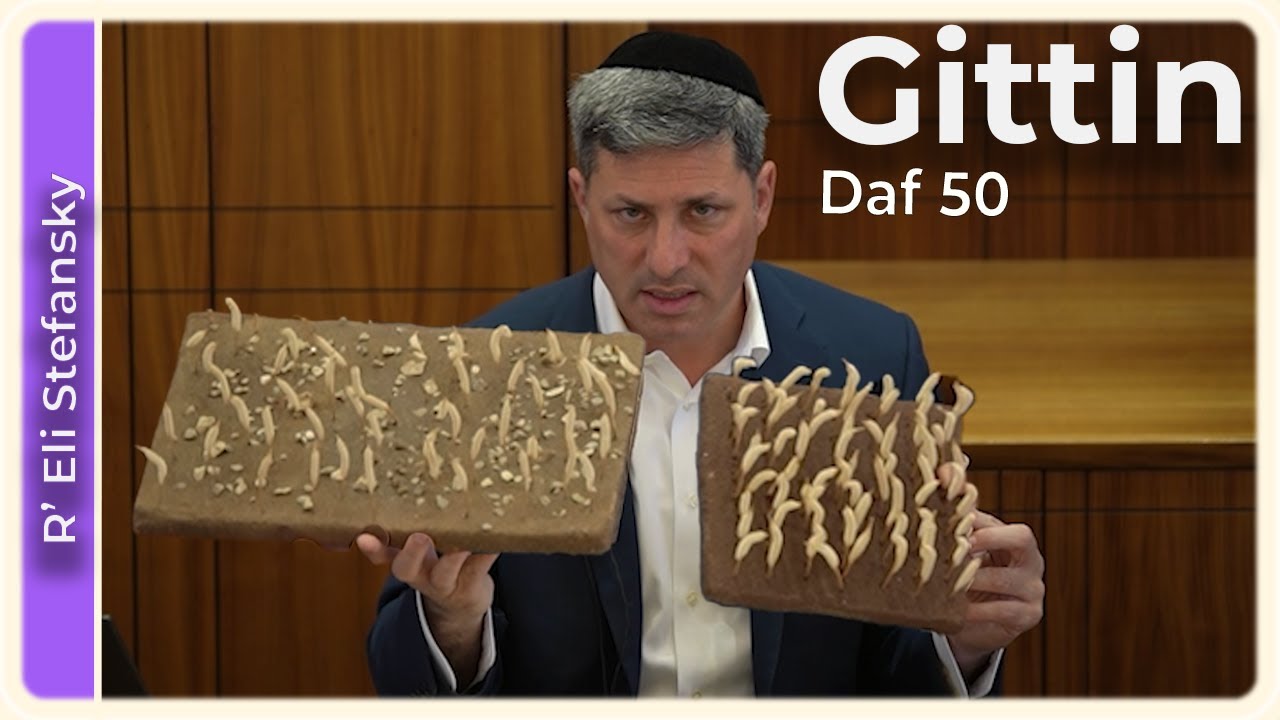 Daf Yomi Gittin Daf 50 by R’ Eli Stefansky