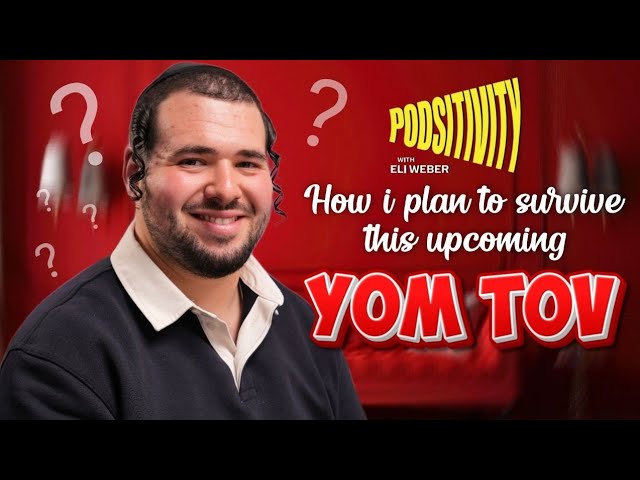 Yom Tov Survival Guide: My Strategy for Success