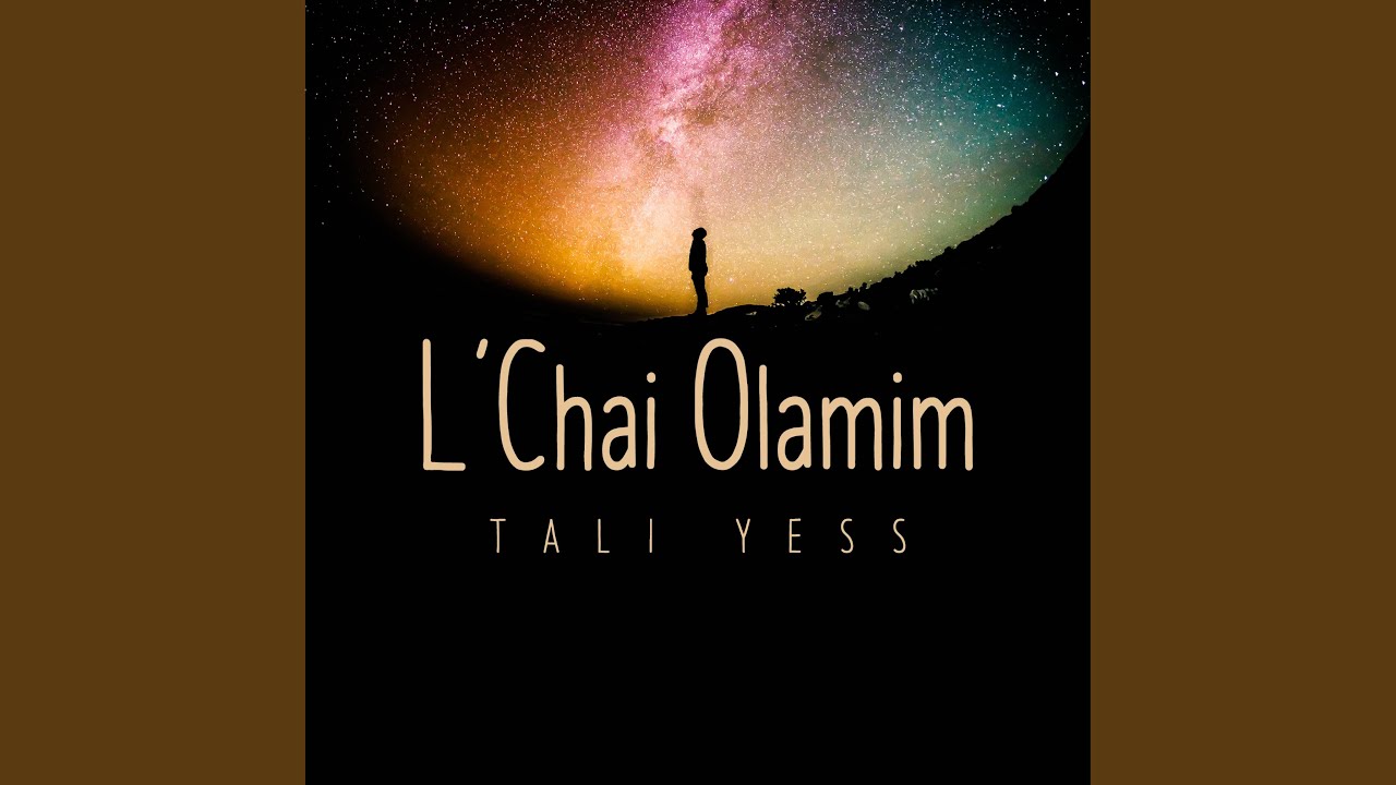 L'Chai Olamim