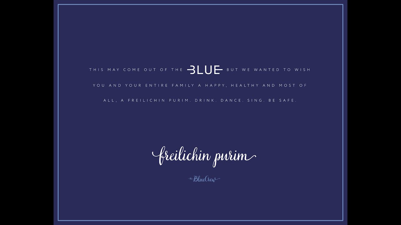 Happy Purim 2015 - Blue Melody Group