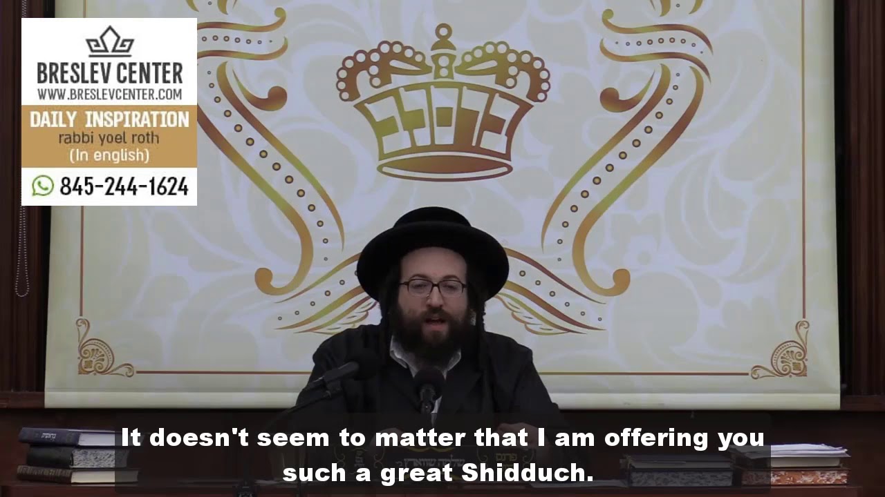 Rabbi Yoel Roth - Quality vs. Marketing by Shiduchim
