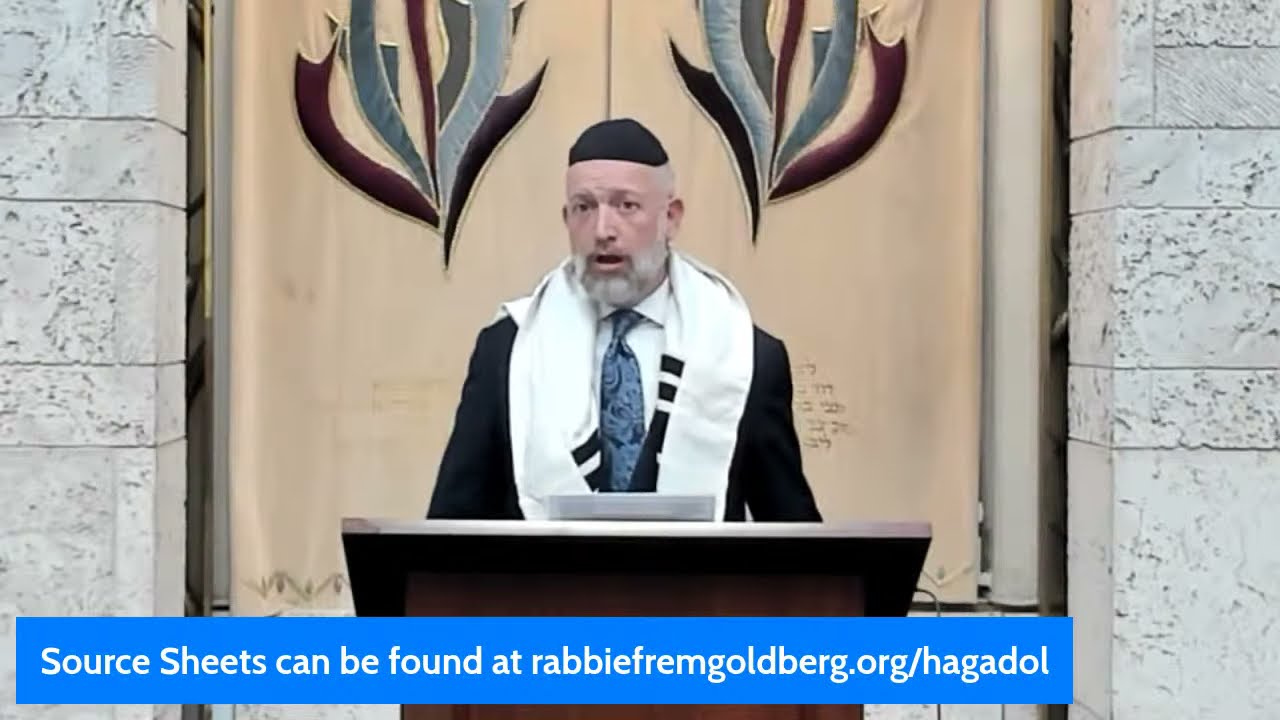Shabbos Ha'Gadol 2021 - Growing Community Larger & Smaller At the Same Time