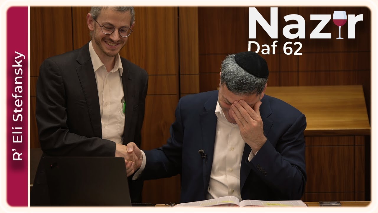 Daf Yomi Nazir Daf 62 by R’ Eli Stefansky