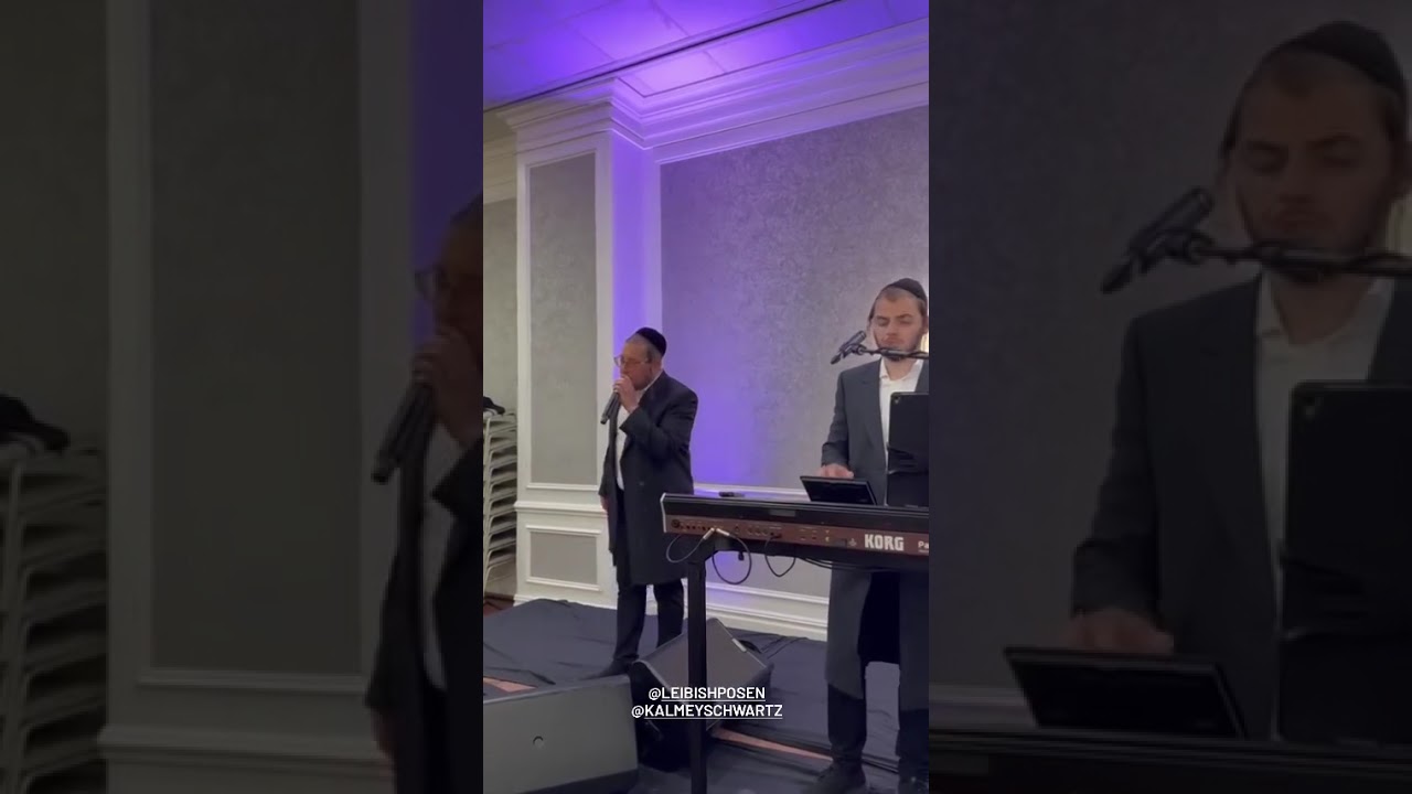 Leibish Posen 🎹 Kalmey Schwartz 🎤 🔥