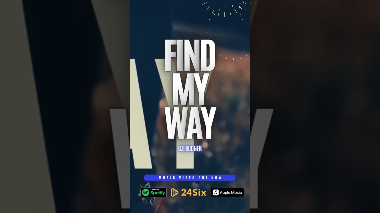 Find my way- Teaser