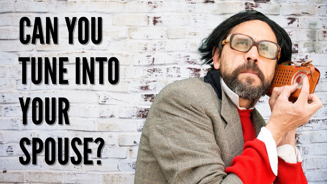 Can You Tune Into Your Spouse?
