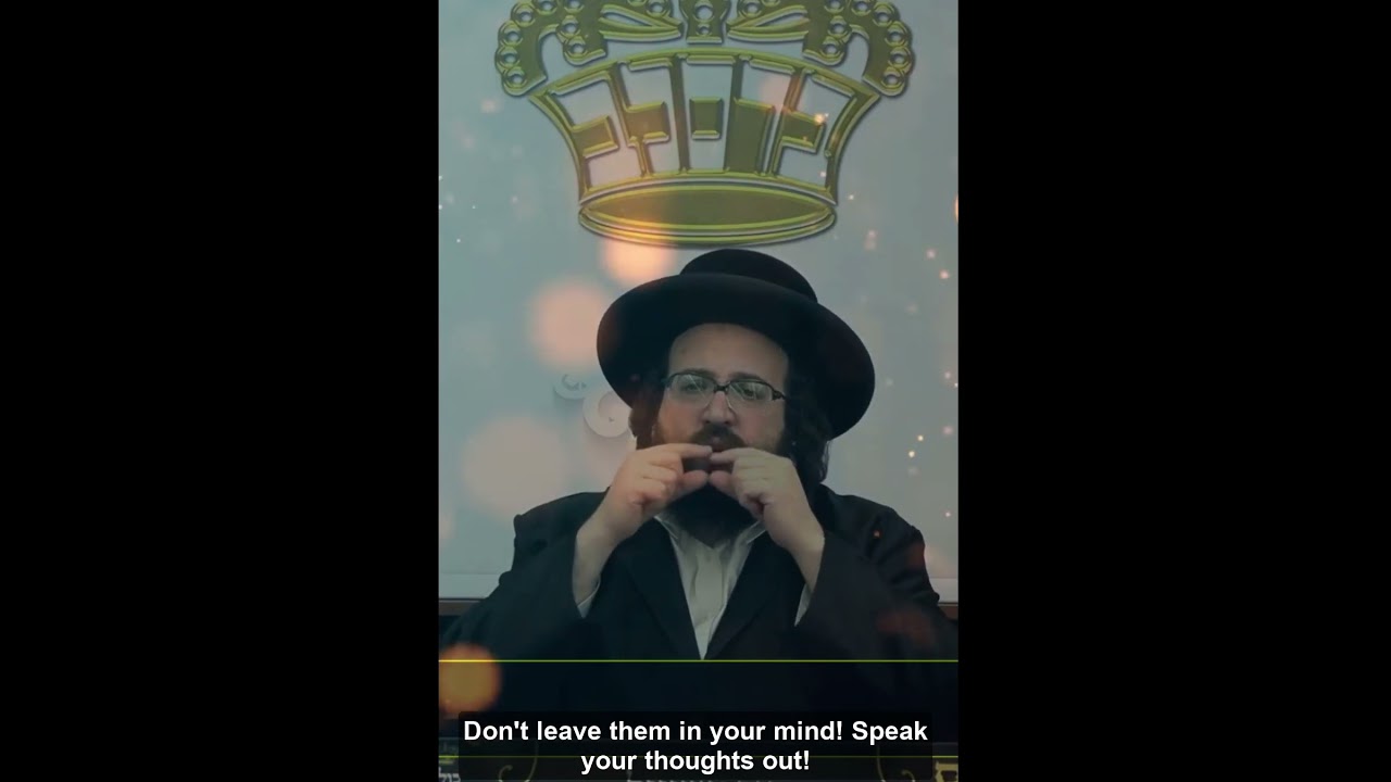Rabbi Yoel Roth - Verbalize your fears to Hashem