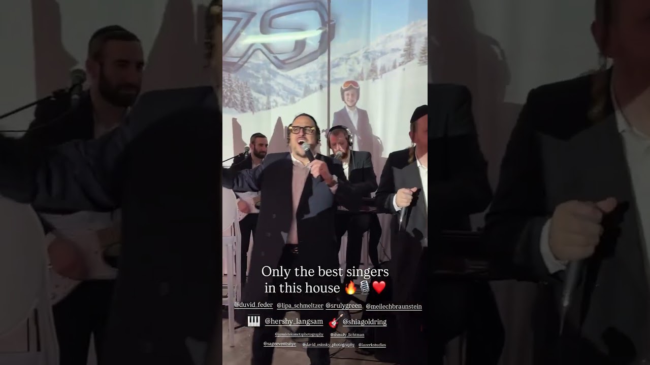 Hershy Langsam 🎹 Lipa Schmeltzer, Sruly Green, Meilech Braunstein, Duvid Feder 🎤