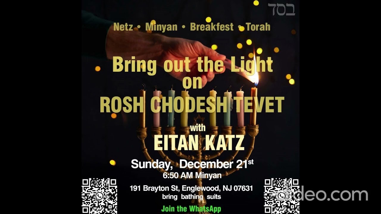 Rosh Chodesh Tevet Netz Minyan Preview on JM in the AM