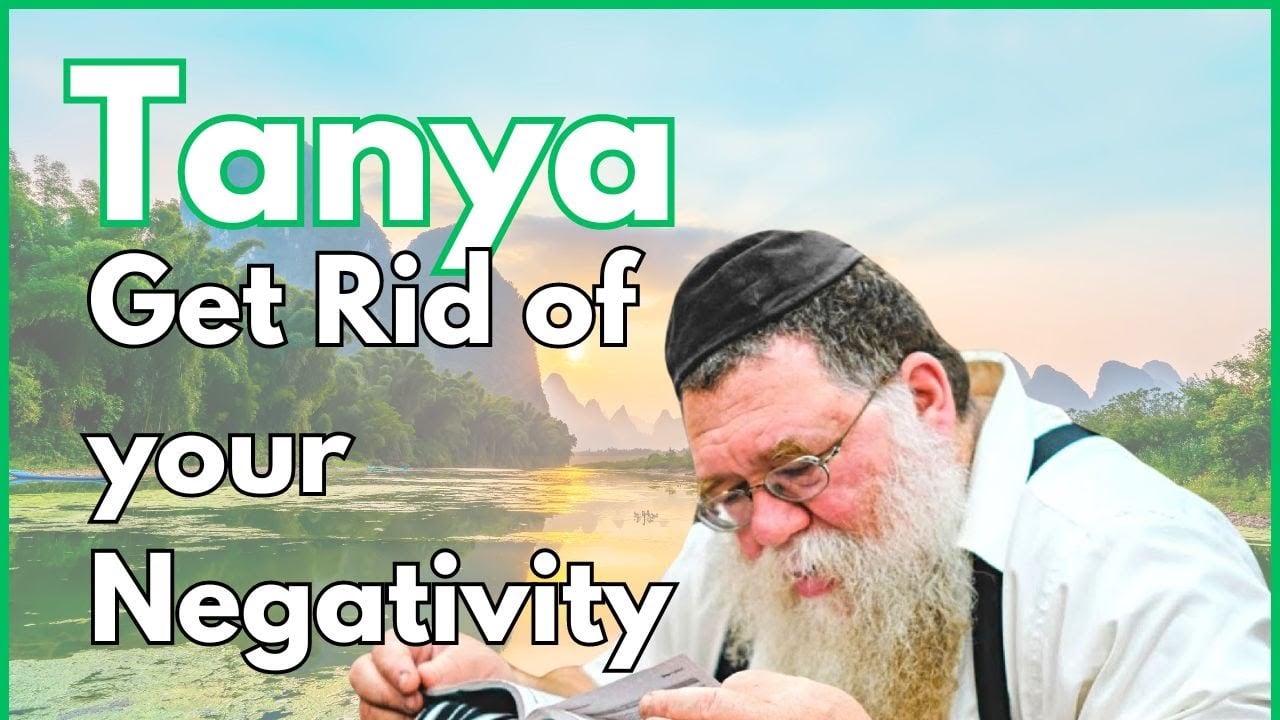Get rid of your negativity through realizing the problem - Tanya Igeres haTeshuva 7b - RC Dalfin