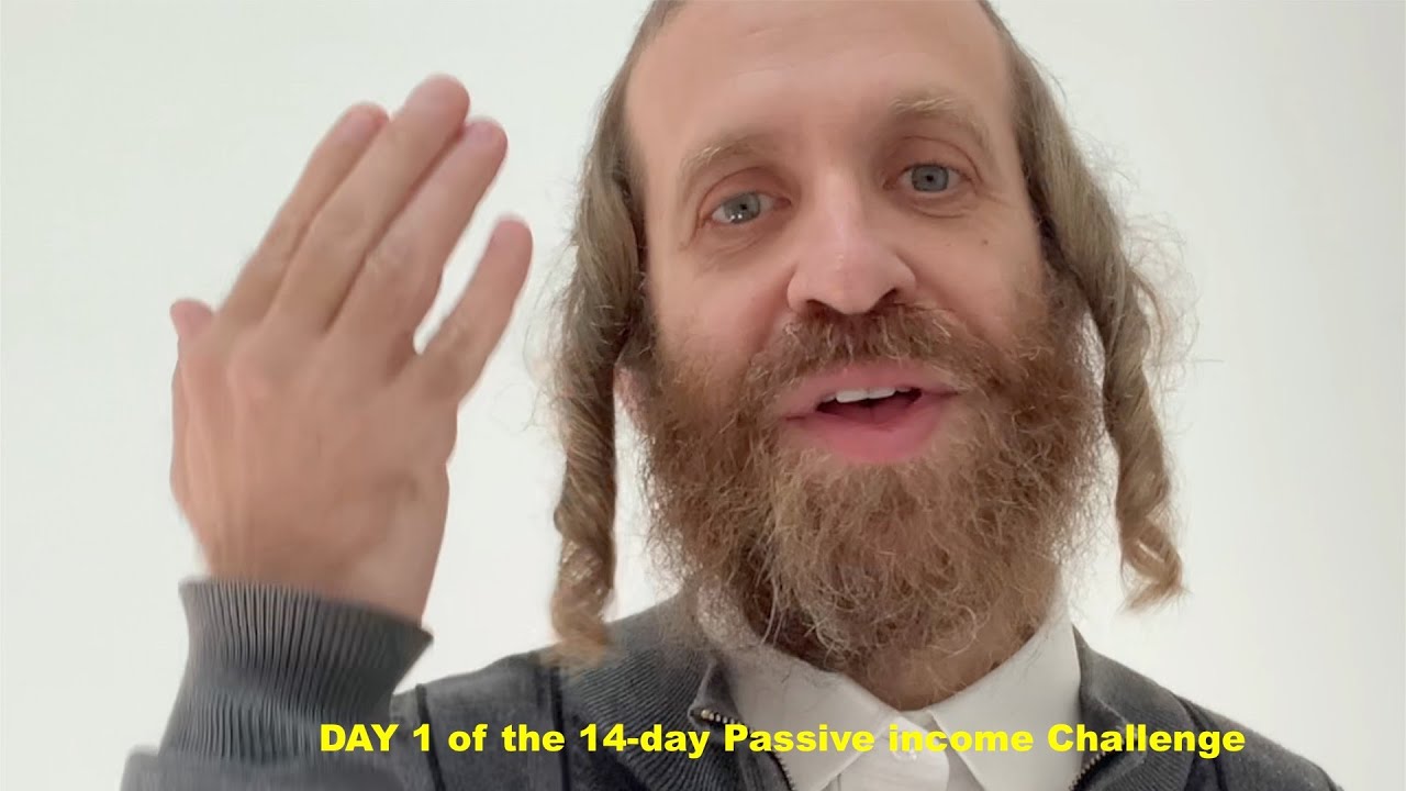 Day 1 of The 14-day Passive Income Challenge - PIES vs WISE system - Chaim Ekstein