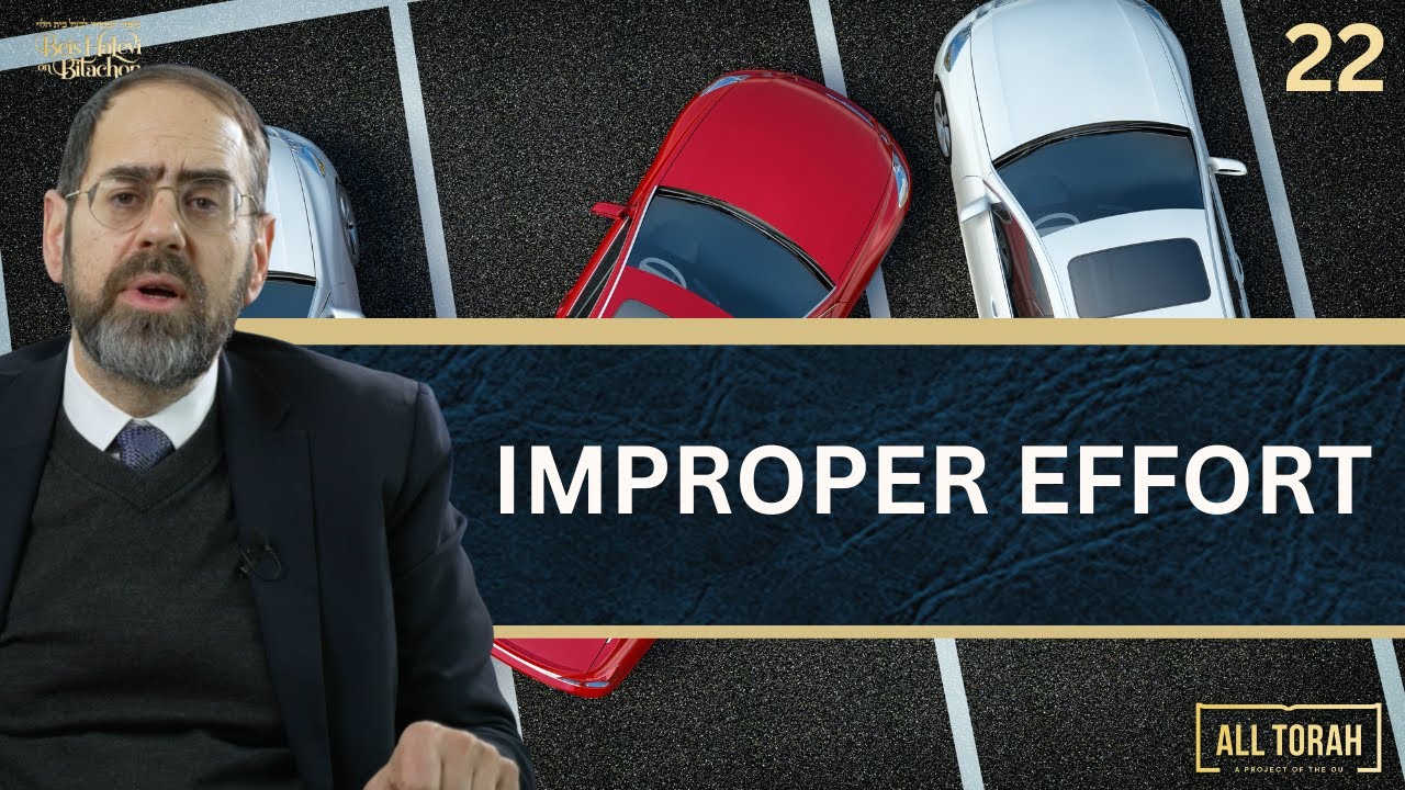 Ep 22: IMPROPER EFFORT (Part 1)