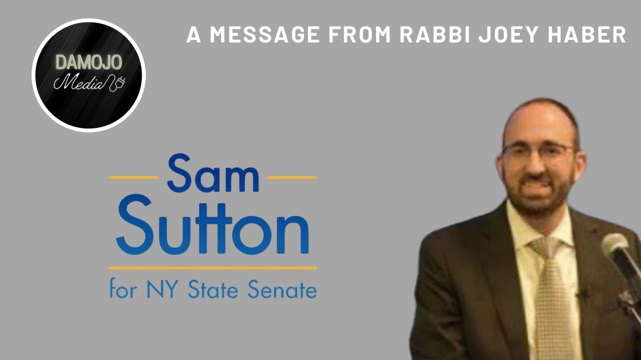 Sam Sutton for Senate - A Message from Rabbi Joey Haber