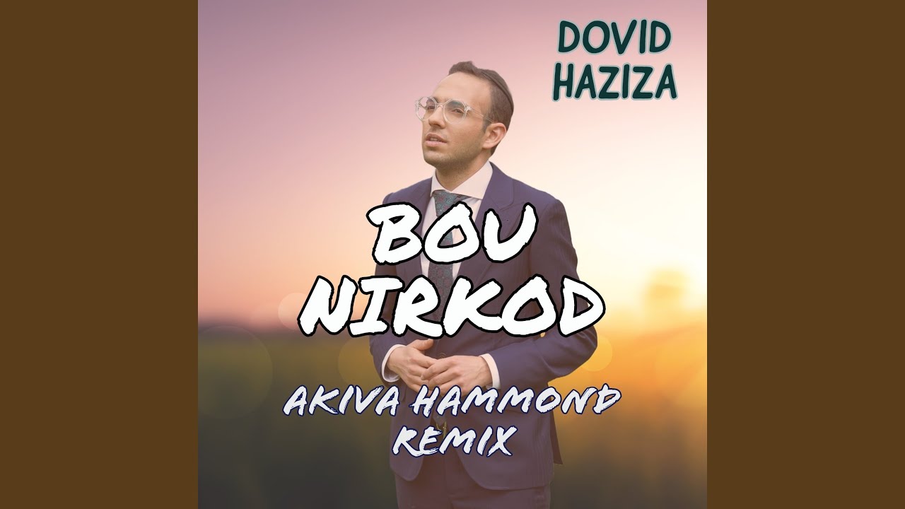 Bou Nirkod (Akiva Hammond Remix)