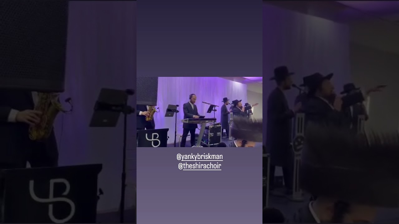 Yanky Briskman 🎹 Suscher Guttman 🎤 Shira Choir 🔥