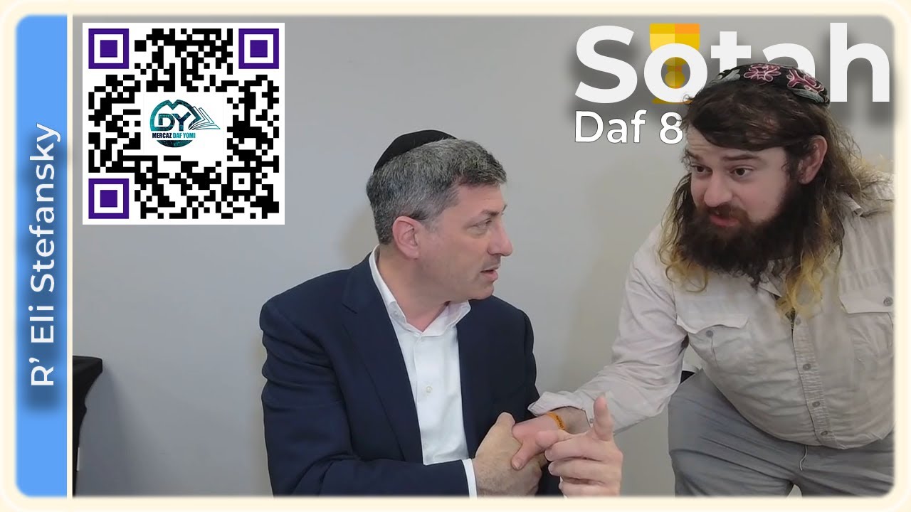Daf Yomi Sotah Daf 8 by R’ Eli Stefansky