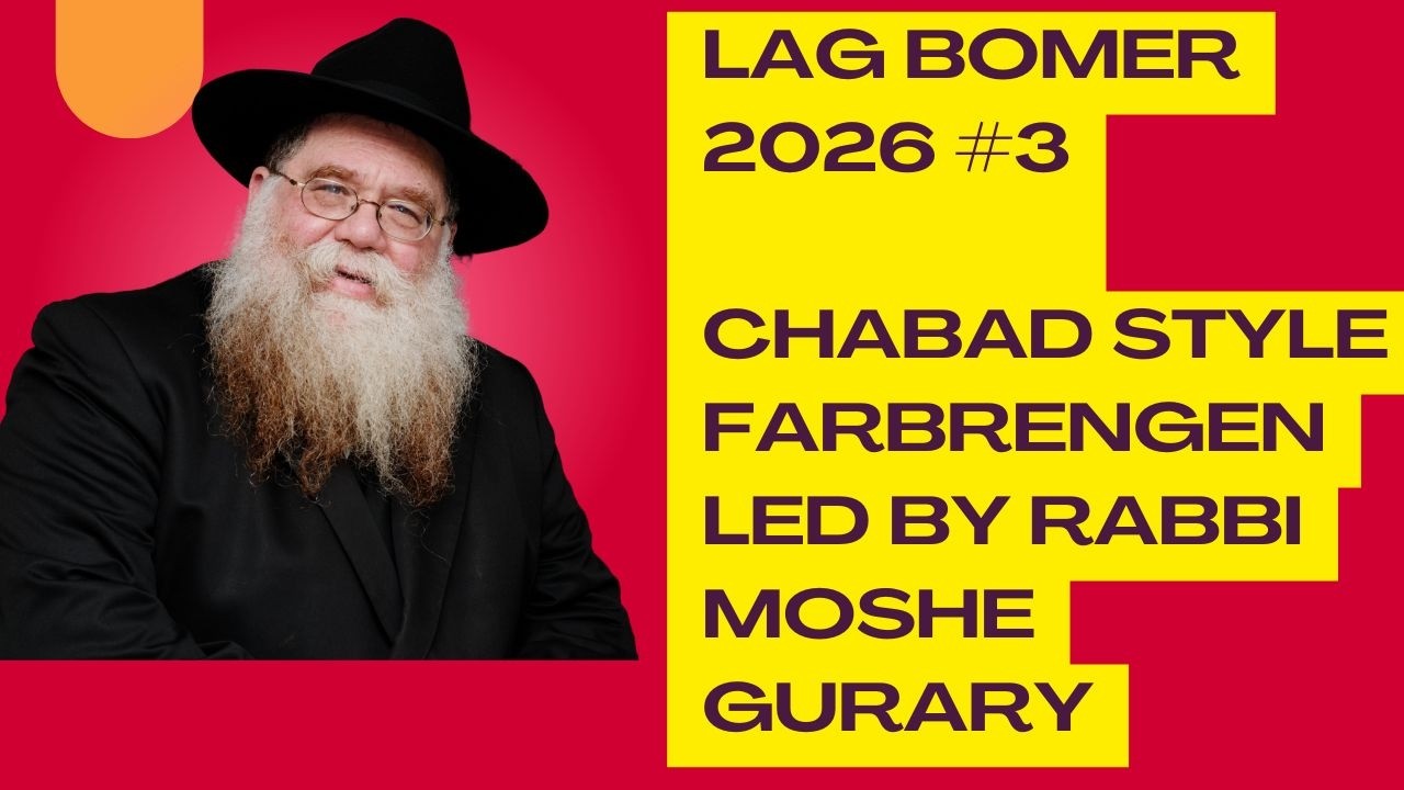 Lag Bomor Chabad style Farbrengen, Beis Menachem Boro Park 2026 #6 led by R Moshe Gurary - RC Dalfin