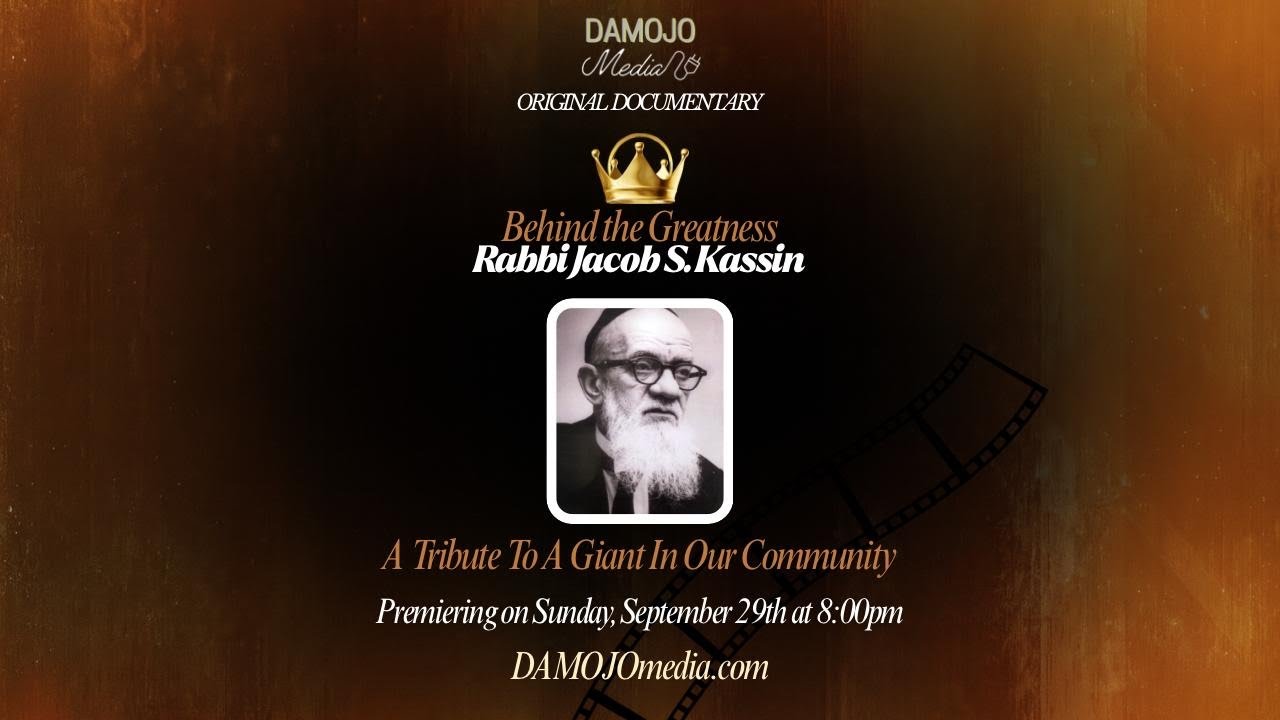 Behind the Greatness: Rabbi Jacob S. Kassin - Trailer