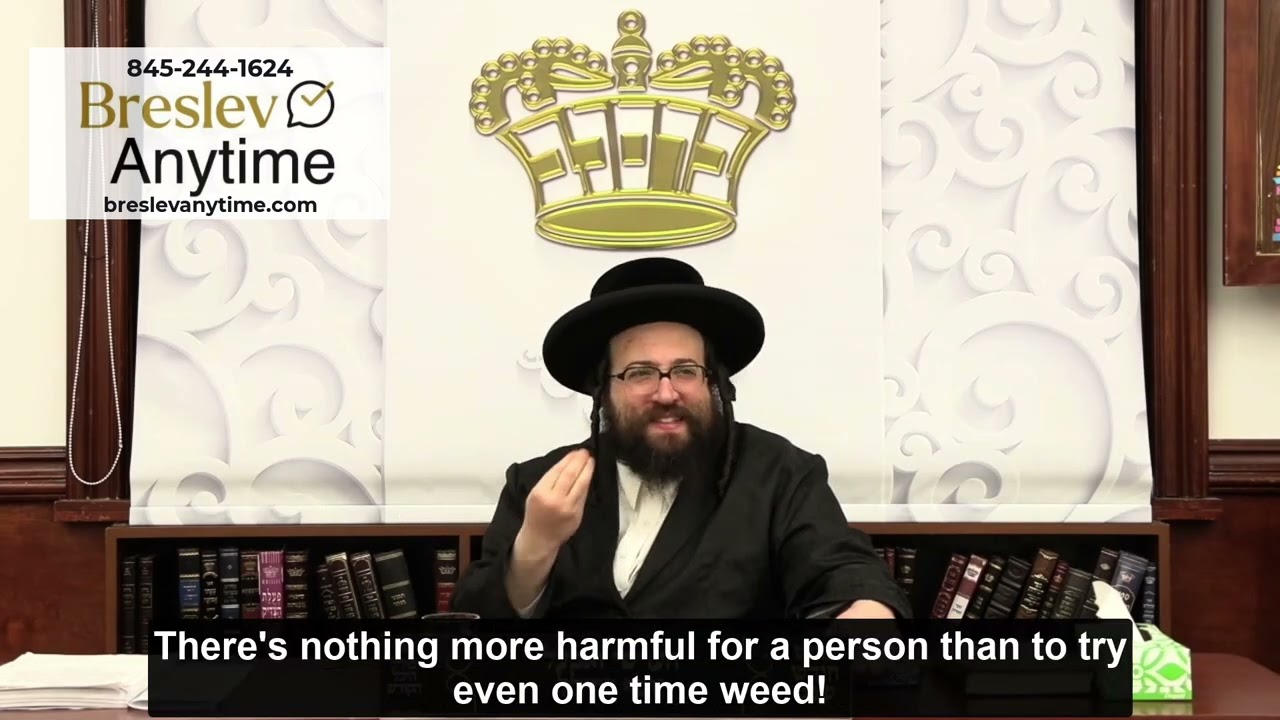 Rabbi Yoel Roth - Stay away from weed, Stay alive