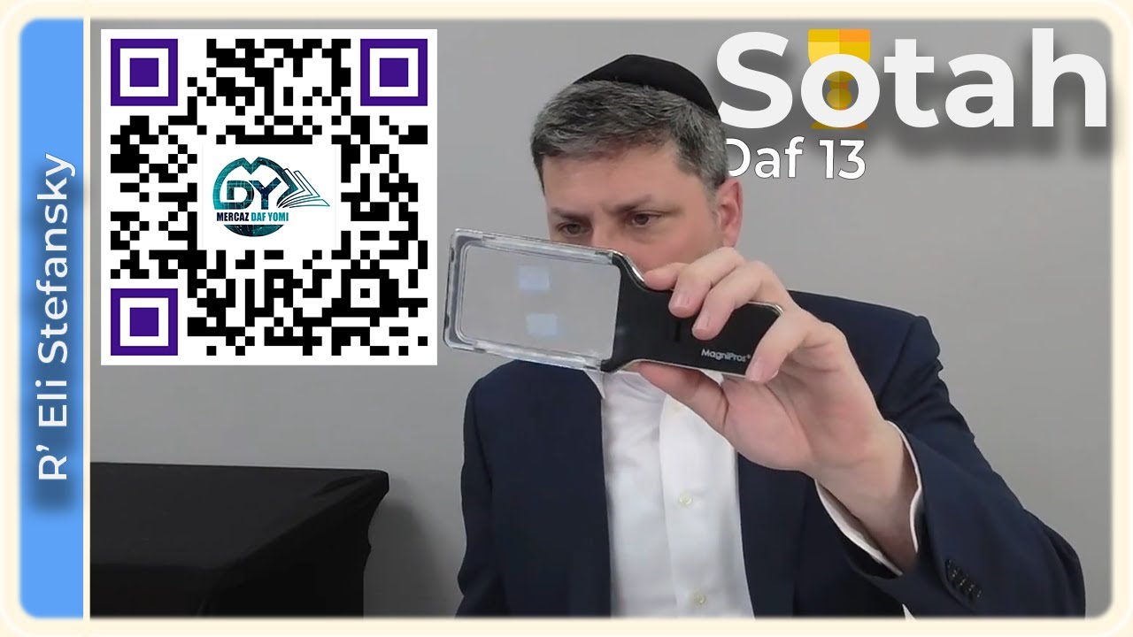 Daf Yomi Sotah Daf 13 by R’ Eli Stefansky