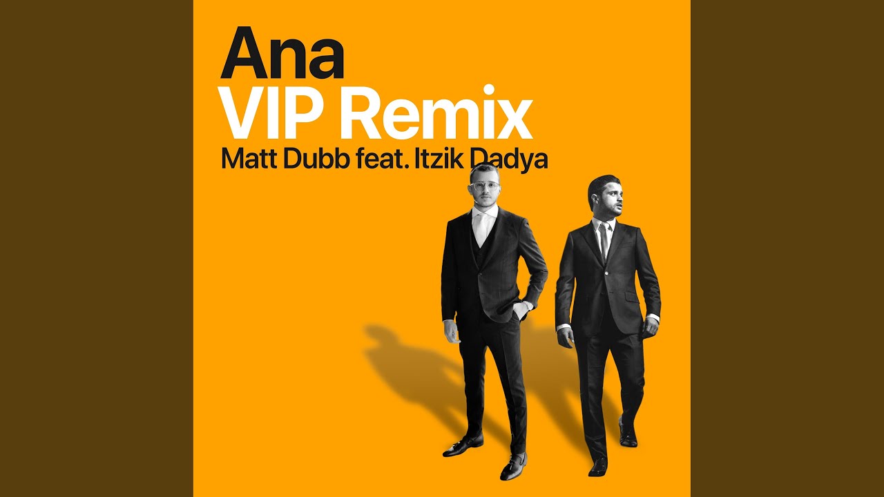 Ana (VIP Remix)