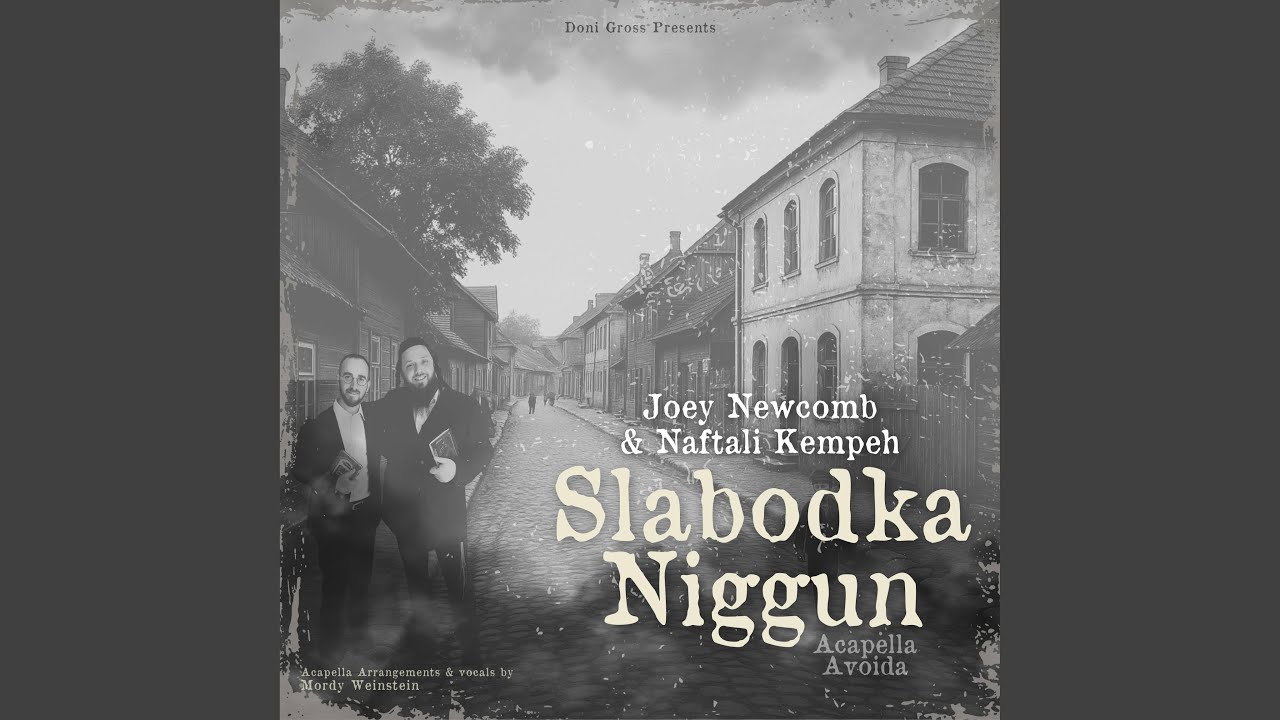 Slabodka Niggun (Acapella Avoida)