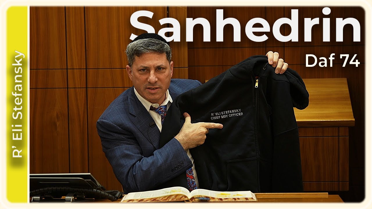 Daf Yomi Sanhedrin Daf 74 by R’ Eli Stefansky