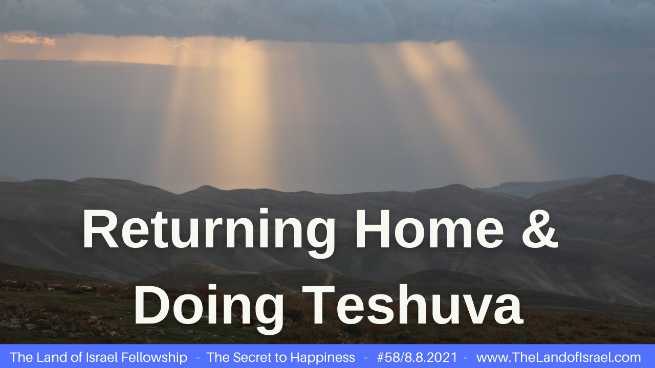 Returning Home & Doing Teshuva - Jeremy Gimpel: The Land of Israel Fellowship