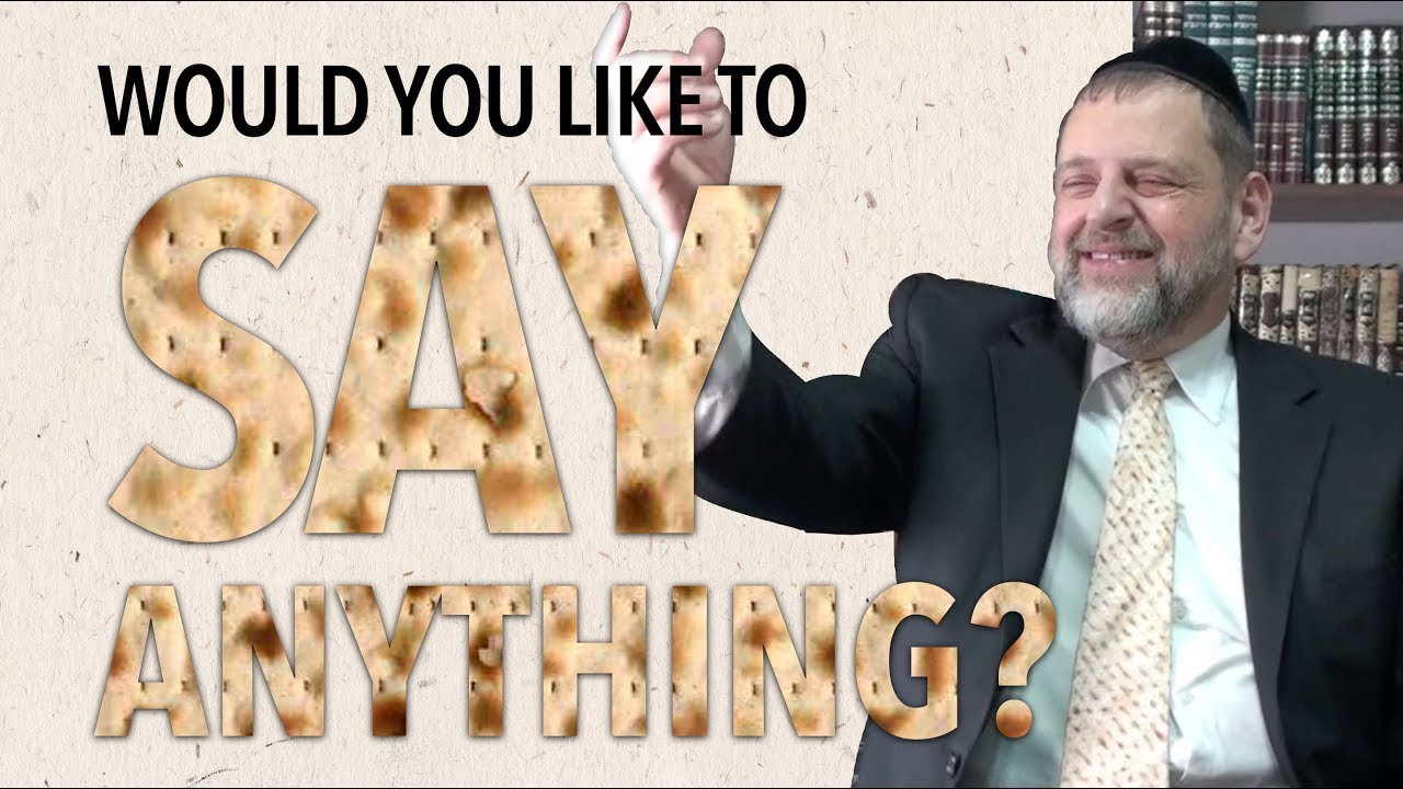 Pesach Program 3: Would you like to say anything?