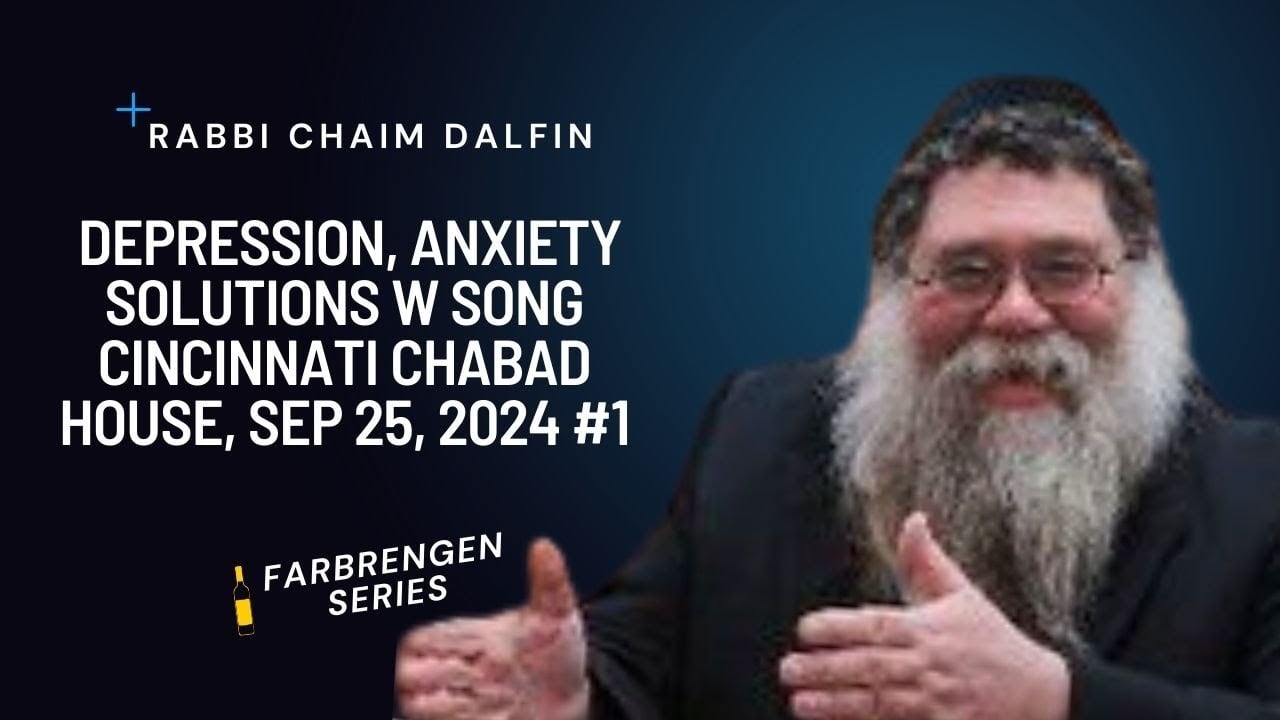 Cincinnati Chabad House Farbrengen #1- 3 criteria for Farbrengen - 92524-RC Dalfin