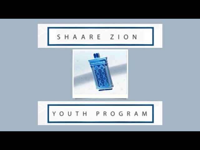 Shaare Zion Youth Program 2023