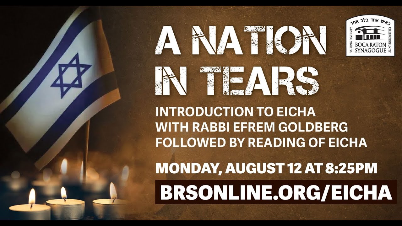 A Nation in Tears: Introduction to Eicha and Eicha